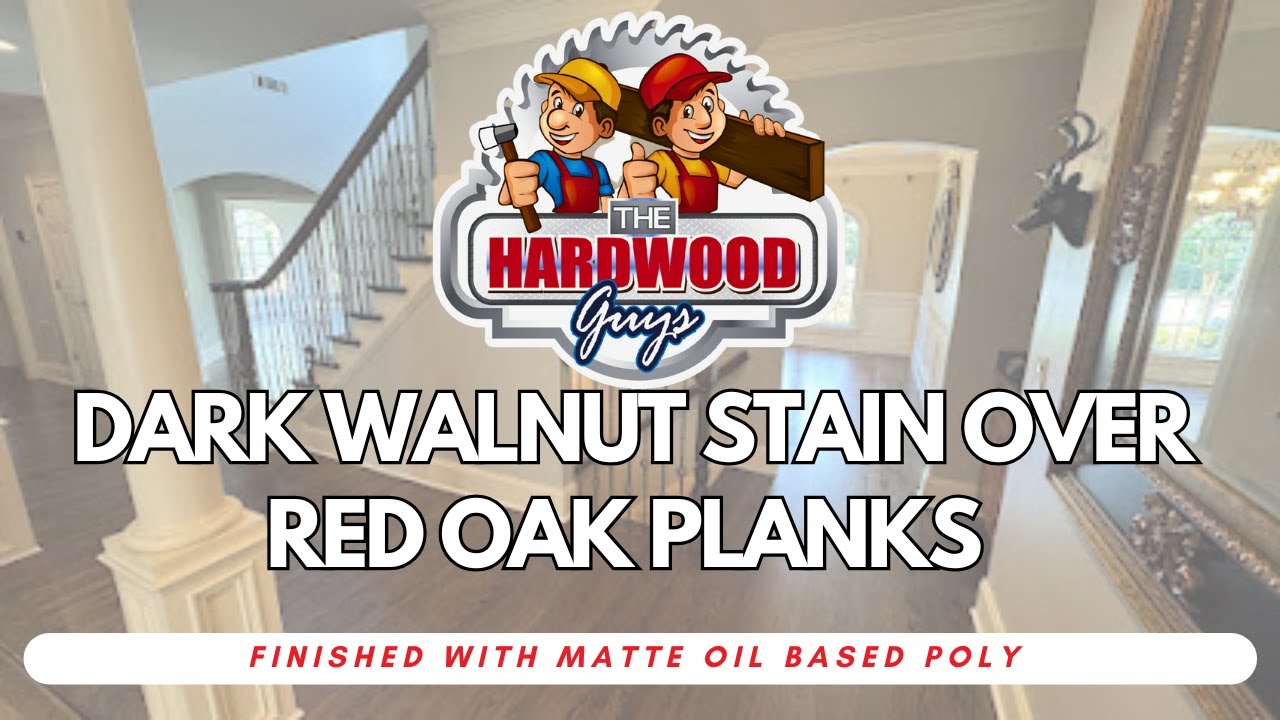 YouTube video thumbnail: Dark Walnut stain over red oak planks, finished with matte oil-based polyurethane